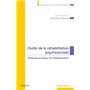 Outils de la réhabilitation psychosociale