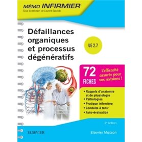 Défaillances organiques et processus dégénératifs