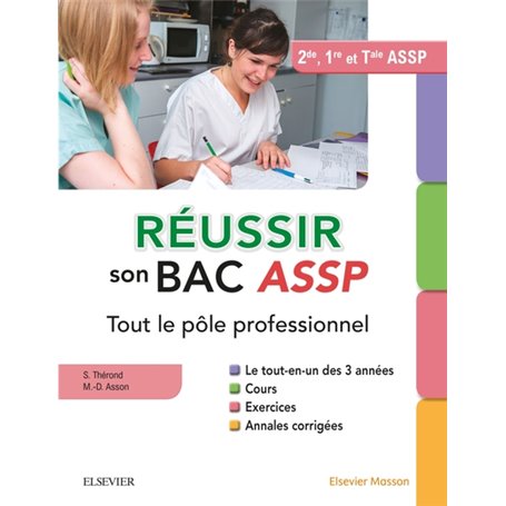 Réussir son Bac ASSP.  Tout le pôle professionnel