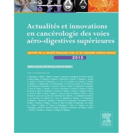 Actualités et innovations en cancérologie des voies aérodigestives supérieures