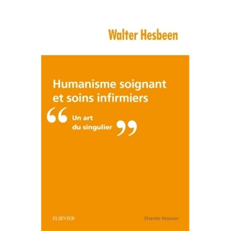 Humanisme soignant et soins infirmiers