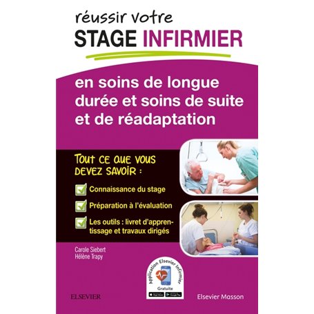 REUSSIR votre Stage infirmier en soins de longue durée et soins de suite et de réadaptation