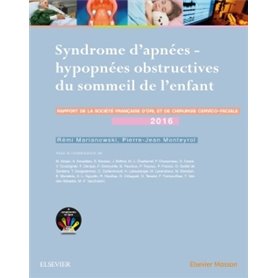 Syndrome d'apnées-hypopnées obstructives du sommeil de l'enfant