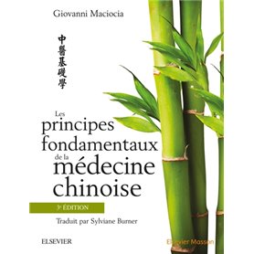Les principes fondamentaux de la médecine chinoise, 3e édition