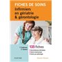 Fiches de soins infirmiers en gériatrie et gérontologie