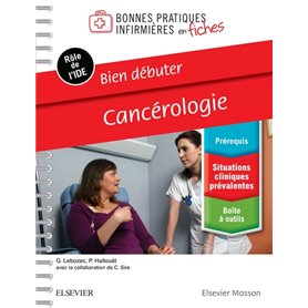 Bien débuter - Cancérologie