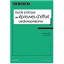 Guide pratique des épreuves d'effort cardiorespiratoires