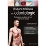 Risques médicaux en odontologie