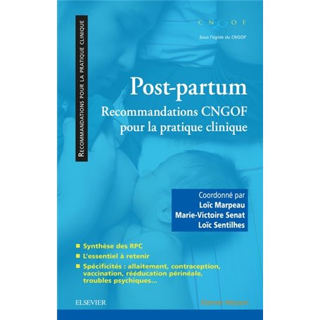 Post-partum : recommandations CNGOF pour la pratique clinique