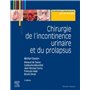 Chirurgie de l'incontinence urinaire et du prolapsus