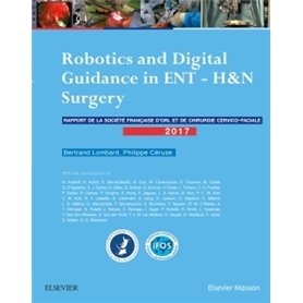 Robotics and Digital Guidance in ENT-H&N Surgery