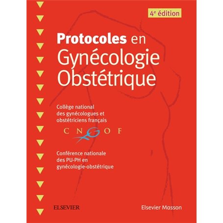 Protocoles en Gynécologie Obstétrique