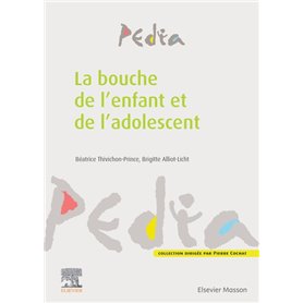 La bouche de l'enfant et de l'adolescent