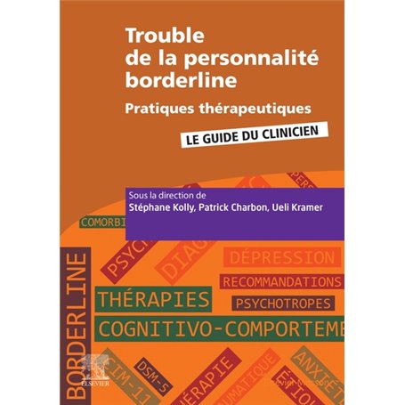 Trouble de la personnalité borderline - Pratiques thérapeutiques