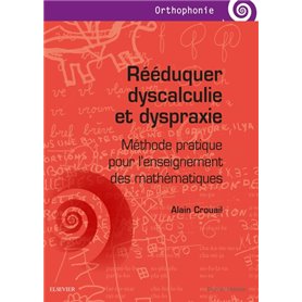 Rééduquer dyscalculie et dyspraxie