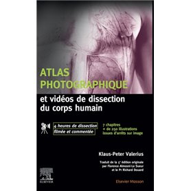 Atlas photographique et vidéos de dissection du corps humain