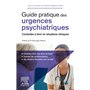 Guide pratique des urgences psychiatriques