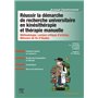 Réussir la démarche de recherche universitaire en kinésithérapie et thérapie manuelle