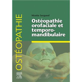 Ostéopathie orofaciale et temporomandibulaire