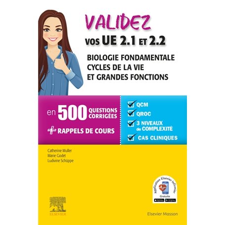 Validez vos UE 2.1 et 2.2 Biologie fondamentale, Cycles de la vie et grandes fonctions