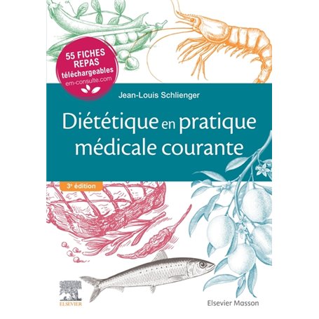 Diététique en pratique médicale courante