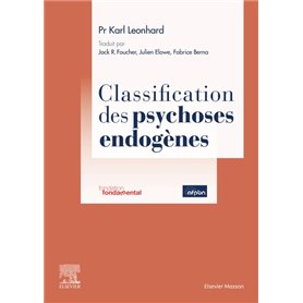 Classification des psychoses endogènes