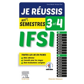 Je réussis mes semestres 3 et 4 - IFSI