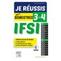 Je réussis mes semestres 3 et 4 - IFSI