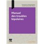 Manuel des troubles bipolaires