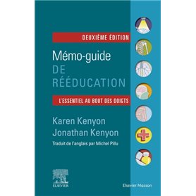 Mémo-guide de rééducation