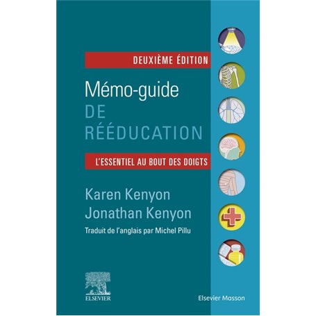 Mémo-guide de rééducation