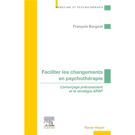 Faciliter les changements en psychothérapie