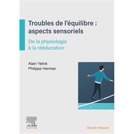 Troubles de l'équilibre : aspects sensoriels