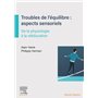 Troubles de l'équilibre : aspects sensoriels