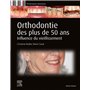 Orthodontie des plus de 50 ans