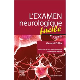 L'examen neurologique facile