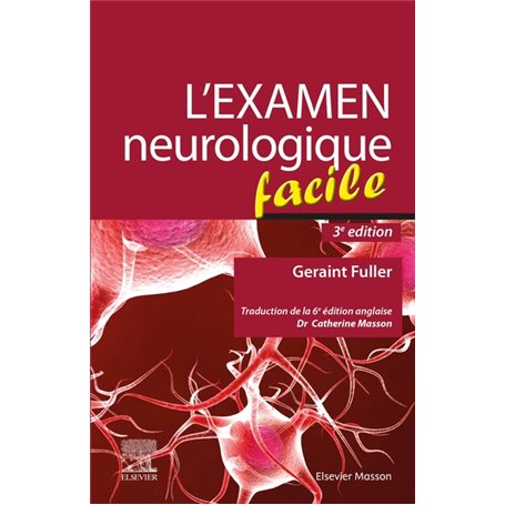 L'examen neurologique facile