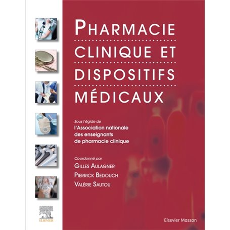 Pharmacie clinique et dispositifs médicaux