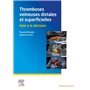 Thromboses veineuses distales et superficielles