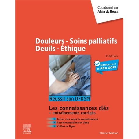 Douleurs - Soins palliatifs - Deuils - Ethique