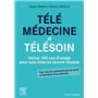 Télémédecine et télésoin