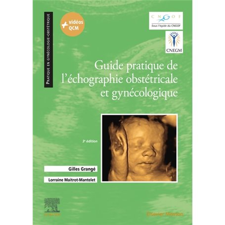 Guide pratique de l'échographie obstétricale et gynécologique