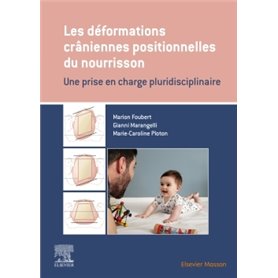 Les déformations crâniennes positionnelles du nourrisson