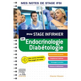 Mon stage infirmier en Endocrinologie-Diabétologie. Mes notes de stage IFSI