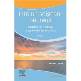 Être un soignant heureux