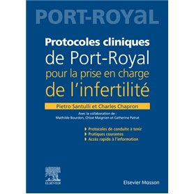 Protocoles cliniques de Port-Royal pour la prise en charge de l'infertilité