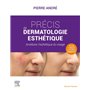 Précis de dermatologie esthétique