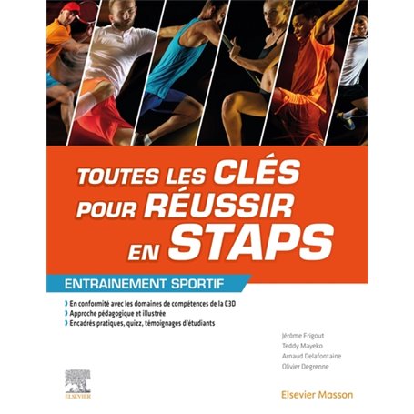 Toutes les clés pour réussir en STAPS. Mention « Entrainement sportif »