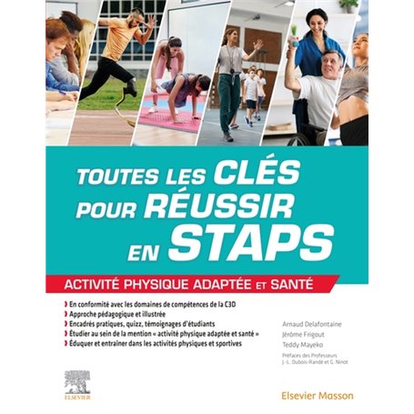 Toutes les clés pour réussir en STAPS. Mention « Activité Physique Adaptée et Santé »