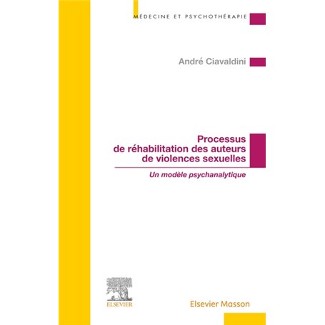 Processus de réhabilitation des auteurs de violences sexuelles